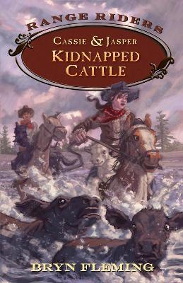 Cassie and Jasper: Kidnapped Cattle - Bryn Fleming - cover