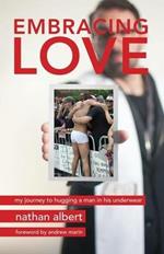 Embracing Love: My Journey to Hugging a Man in His Underwear