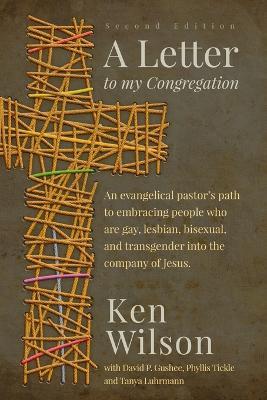 A Letter to My Congregation, Second Edition - Ken Wilson - cover