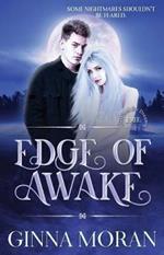 Edge of Awake