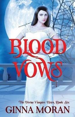 Blood Vows - Ginna Moran - cover