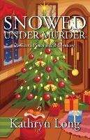 Snowed Under Murder