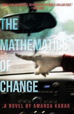 The Mathematics of Change - Amanda Kabak - cover