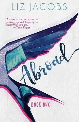 Abroad: Book One - Liz Jacobs - cover