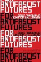 The Violence of Imperial Crisis: Global Perspectives on Fascism and Antifascism