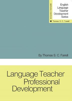 Language Teacher Professional Development - Thomas S.C. Farrell - cover