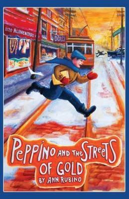 Peppino and the Streets of Gold - Ann Rubino - cover