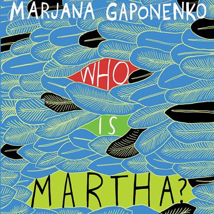 Who is Martha?