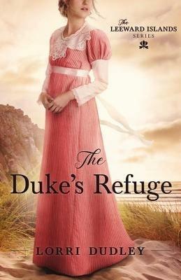 The Duke's Refuge - Lorri Dudley - cover