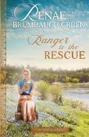 Ranger to the Rescue - Renae Brumbaugh Green - cover