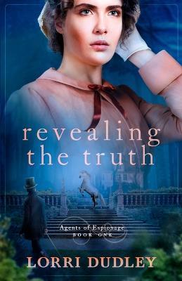 Revealing the Truth - Lorri Dudley - cover