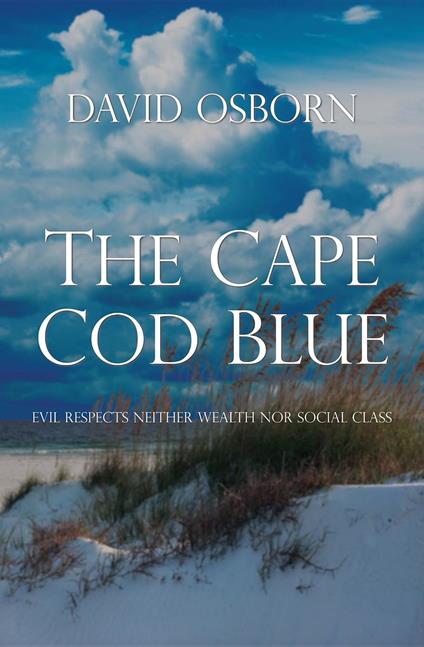 The Cape Cod Blue