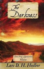 The Darkness: Tales From a Revolution - Maine