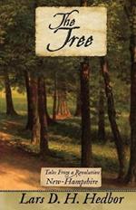 The Tree: Tales From a Revolution - New-Hampshire