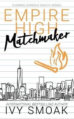 Empire High Matchmaker - Ivy Smoak - cover