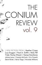 The Conium Review: Vol. 9