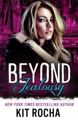 Beyond Jealousy - Kit Rocha - cover
