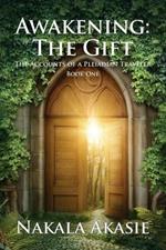 Awakening: The Gift