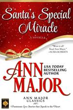 Santa's Special Miracle: A Novella