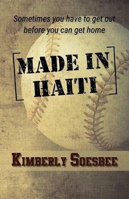 Made in Haiti - Kimberly Soesbee - cover