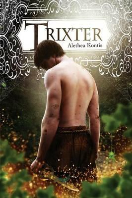 Trixter - Alethea Kontis - cover