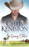 Loving Chloe - Chris Keniston - cover