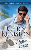 Aloha Texas: Beach Read Edition - Chris Keniston - cover