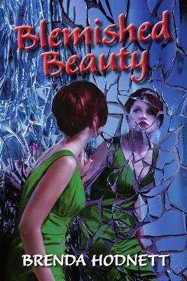 Blemished Beauty - Brenda Hodnett - cover