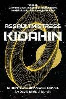 Assaultmistress Kidahin - David Michael Martin - cover