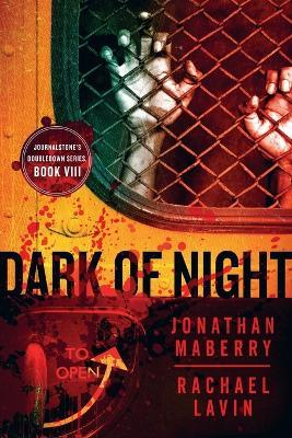 Dark of Night - Flesh and Fire - Jonathan Maberry,Rachael Lavin,Lucas Mangum - cover