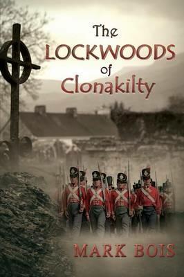 The Lockwoods of Clonakilty - Mark Bois - cover