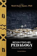 Revolutionary Pedagogy, Second Edition