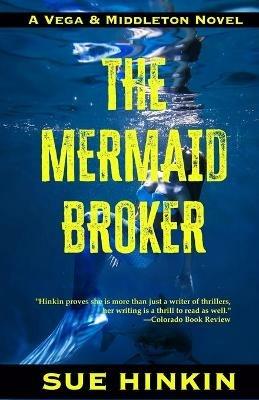 The Mermaid Broker - Sue Hinkin - cover