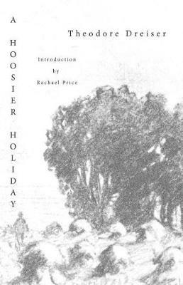 A Hoosier Holiday - Theodore Dreiser - cover