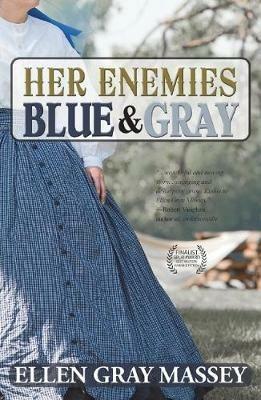 Her Enemies, Blue & Gray - Ellen Gray Massey - cover