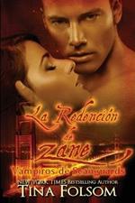 La Redencion de Zane (Vampiros de Scanguards 5)