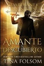 Amante al Descubierto