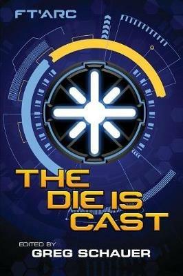 The Die Is Cast - Mike McPhail,Danielle Ackley-McPhail - cover