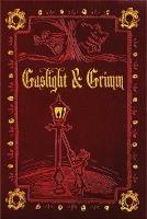 Gaslight & Grimm: Steampunk Faerie Tales - Jody Lynn Nye - cover