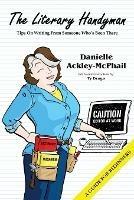 The Literary Handyman - Danielle Ackley-McPhail - cover