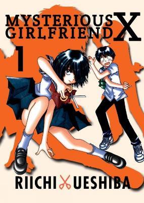 Mysterious Girlfriend X Volume 1 - Riichi Ueshiba - cover