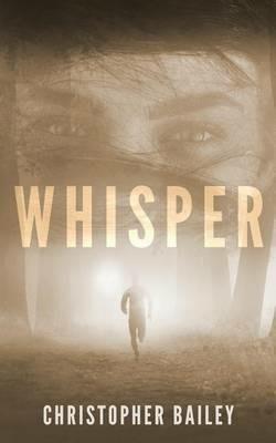 Whisper - Christopher Bailey - cover