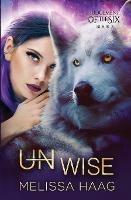 (Un)wise - Melissa Haag - cover