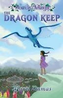 The Dragon Keep - Marti Dumas - cover