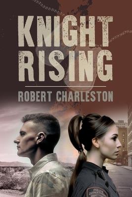 Knight Rising - Charles Robertson - cover