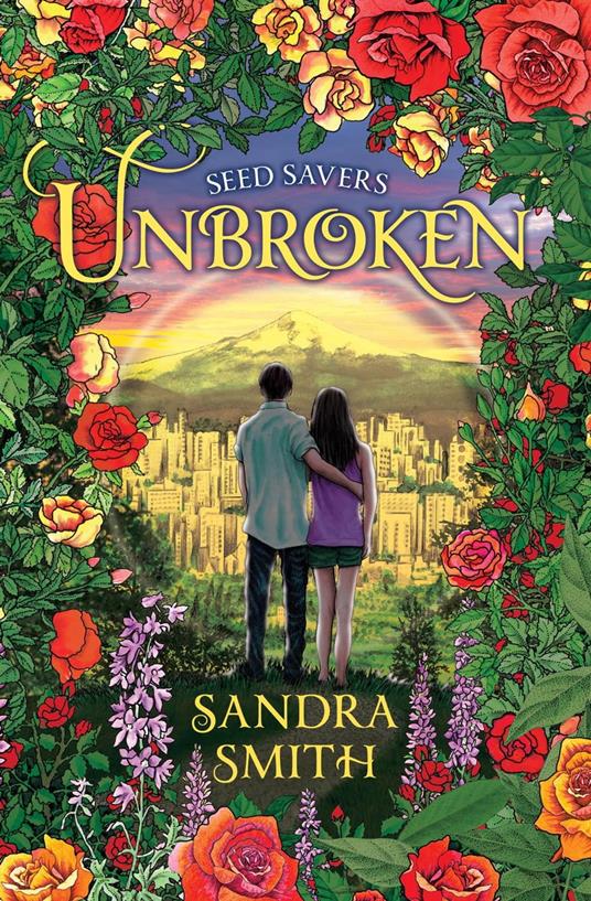 Seed Savers-Unbroken - Sandra Smith - ebook