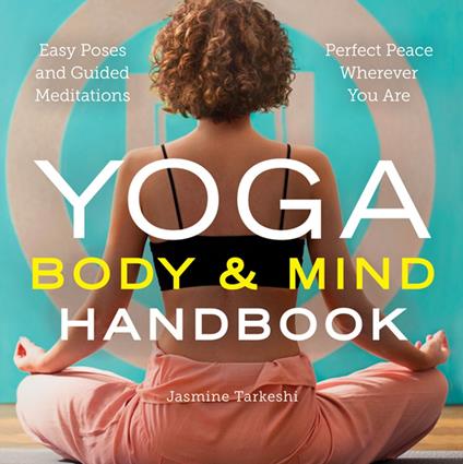 Yoga Body and Mind Handbook