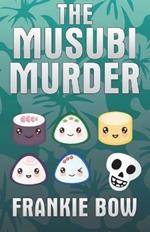 The Musubi Murder