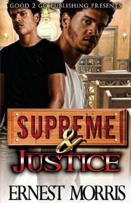 Supreme & Justice - Ernest Morris - cover