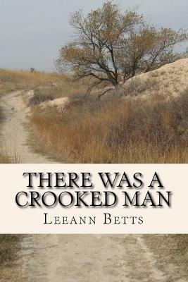 There Was a Crooked Man - Leeann Betts - cover